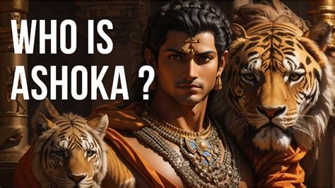  Ashoka's Transformation: A Journey Through Regret and Selflessness!